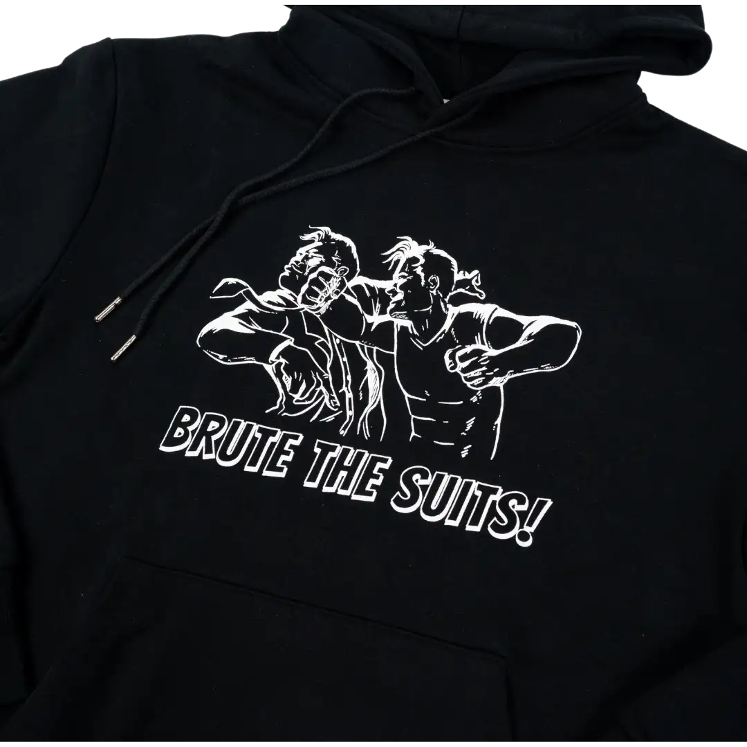 Brute The Suits Hooded Sweatshirt