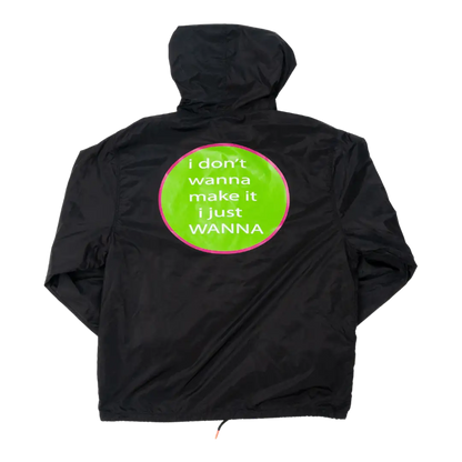 i just WANNA Windbreaker