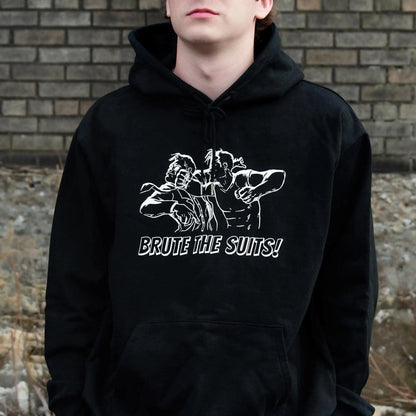 Brute The Suits Hooded Sweatshirt